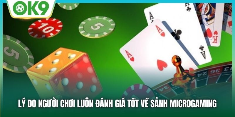 MG Game Bài 3D - Chơi Là Rinh Tiền Thưởng Hấp Dẫn 3 Lý do người chơi luôn đánh giá tốt về sảnh Microgaming
